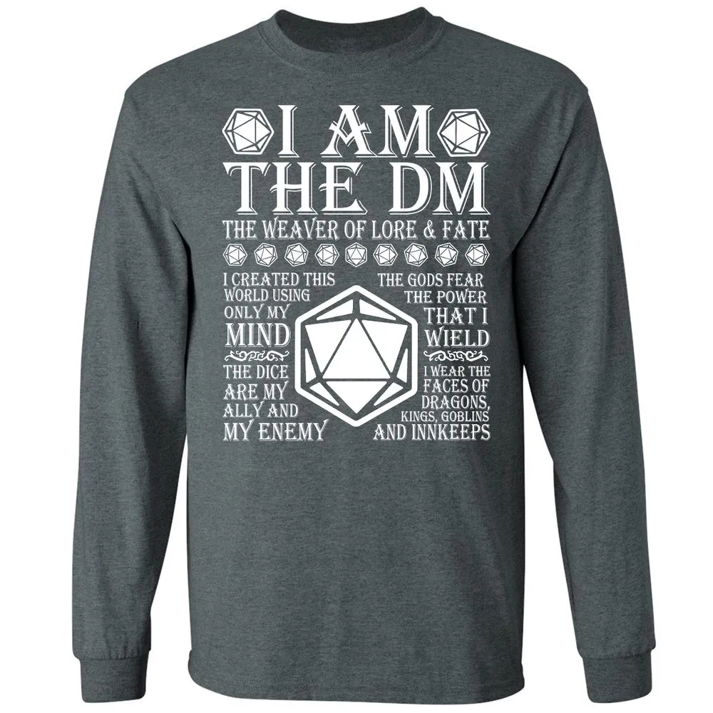 I Am The DM The Weaver Of Lore And Fate Long Sleeve T-Shirt - Dark Heather - 15