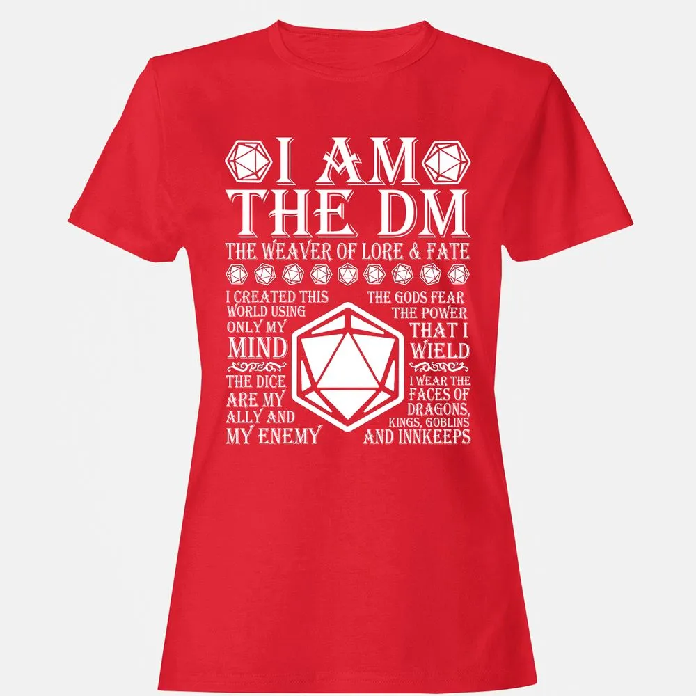 I Am The DM The Weaver Of Lore And Fate Women's T-Shirt - Red - 13