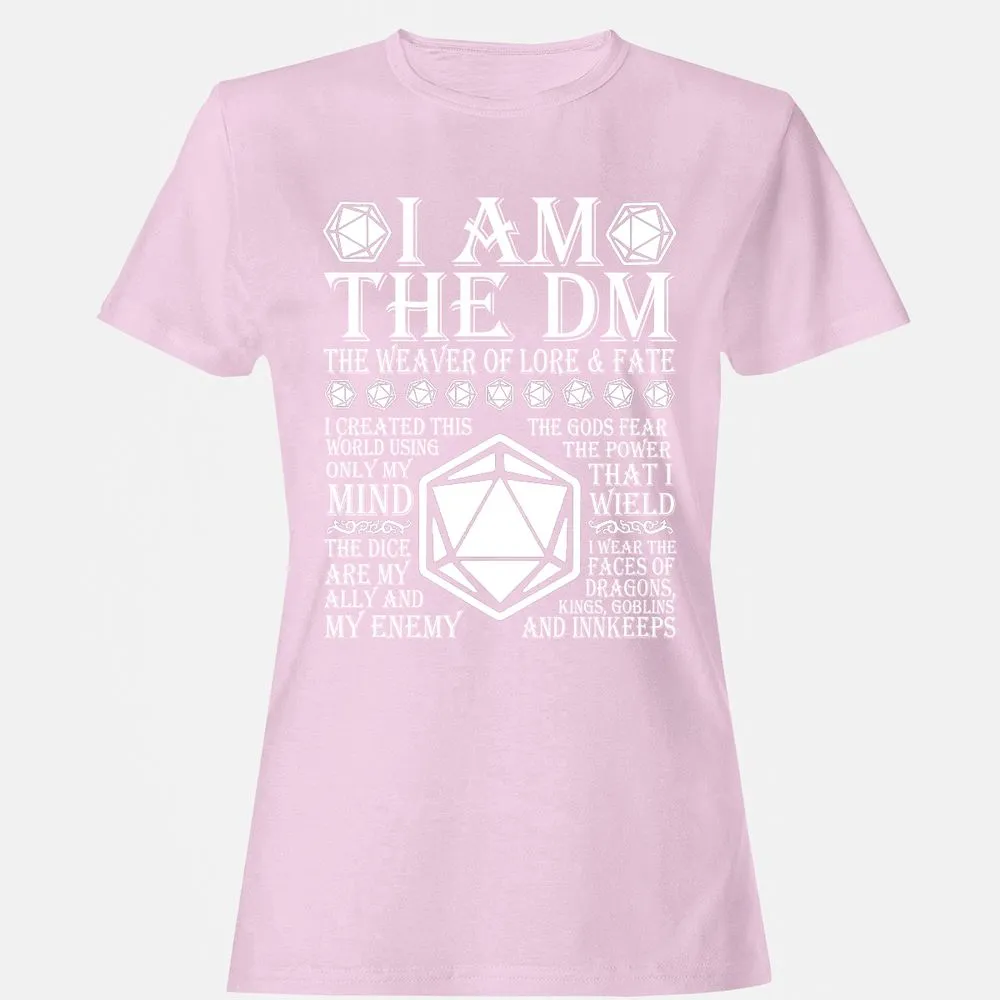 I Am The DM The Weaver Of Lore And Fate Women's T-Shirt - Light Pink - 9