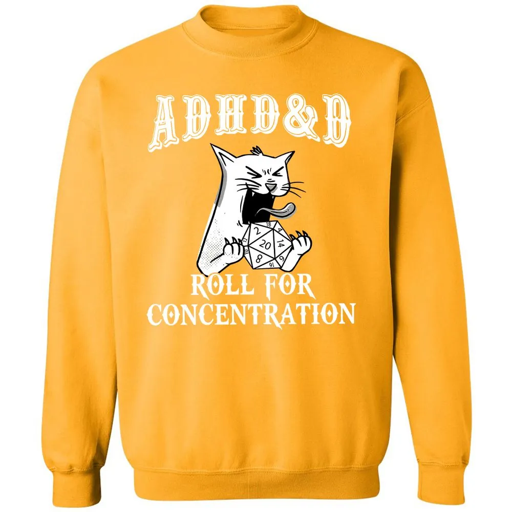 Cat ADHD&D Roll For Concentration Classic Unisex Sweatshirt - Gold - 11