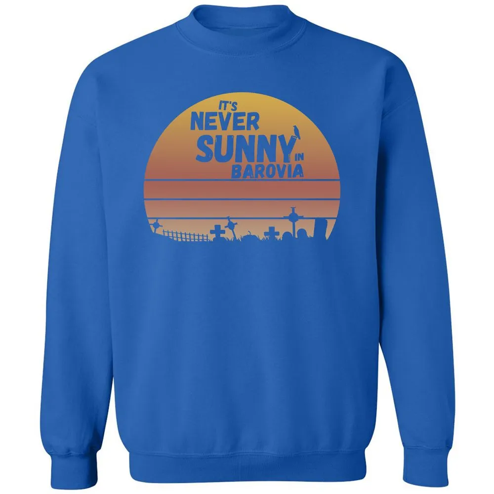 Vintage It's Never Sunny In Barovia Classic Unisex Sweatshirt - Royal - 9