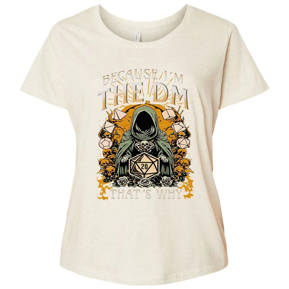 Because I'm DM That's Why Ladies Curvy Jersey - Natural Heather - 8