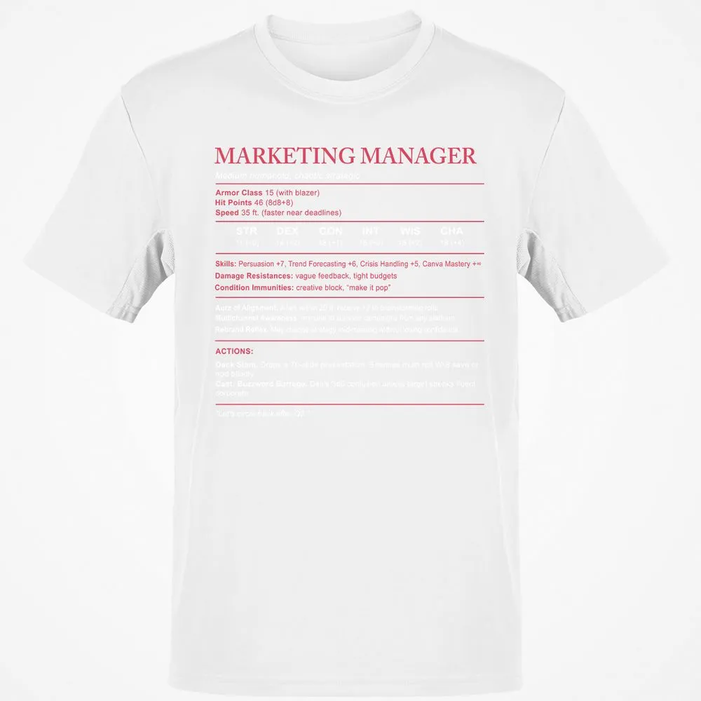 Marketing Manager Stats Classic Unisex T-Shirt - White - 12