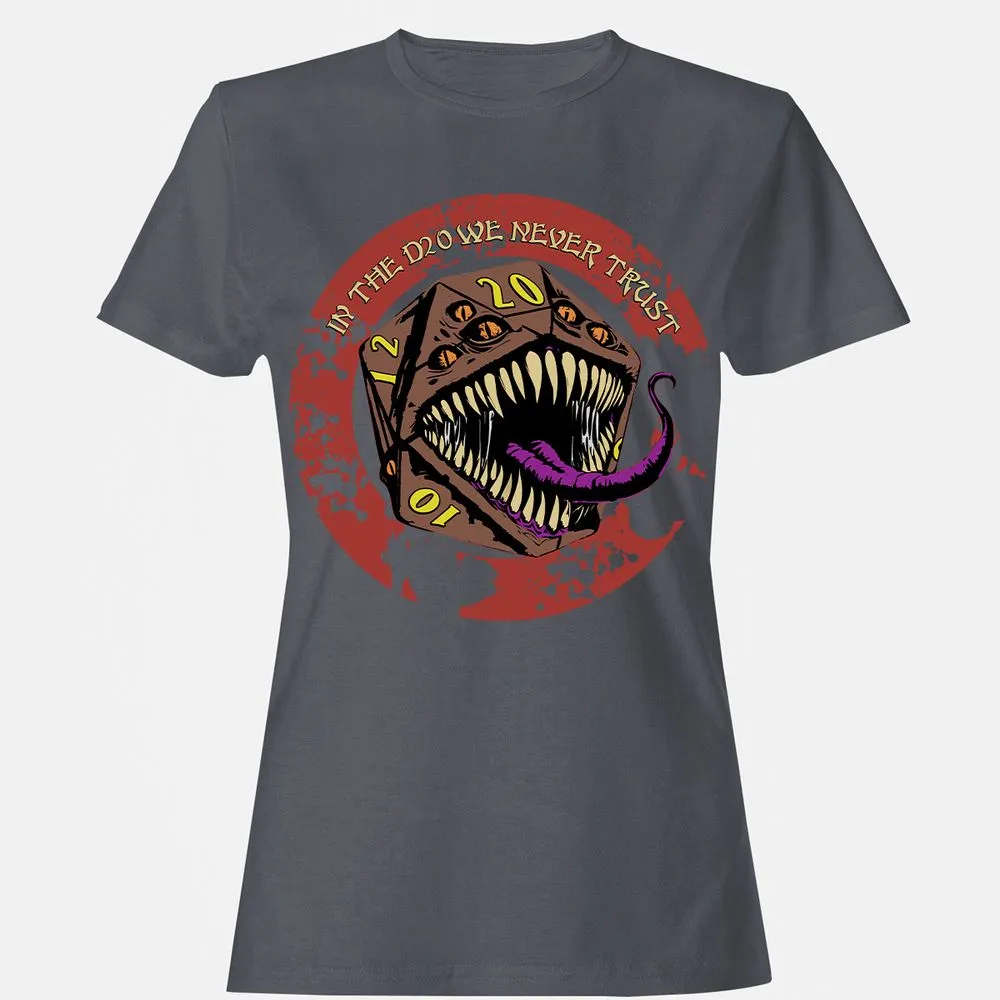 In The D20 We Never Trust Women's T-Shirt - Dark Heather - 5