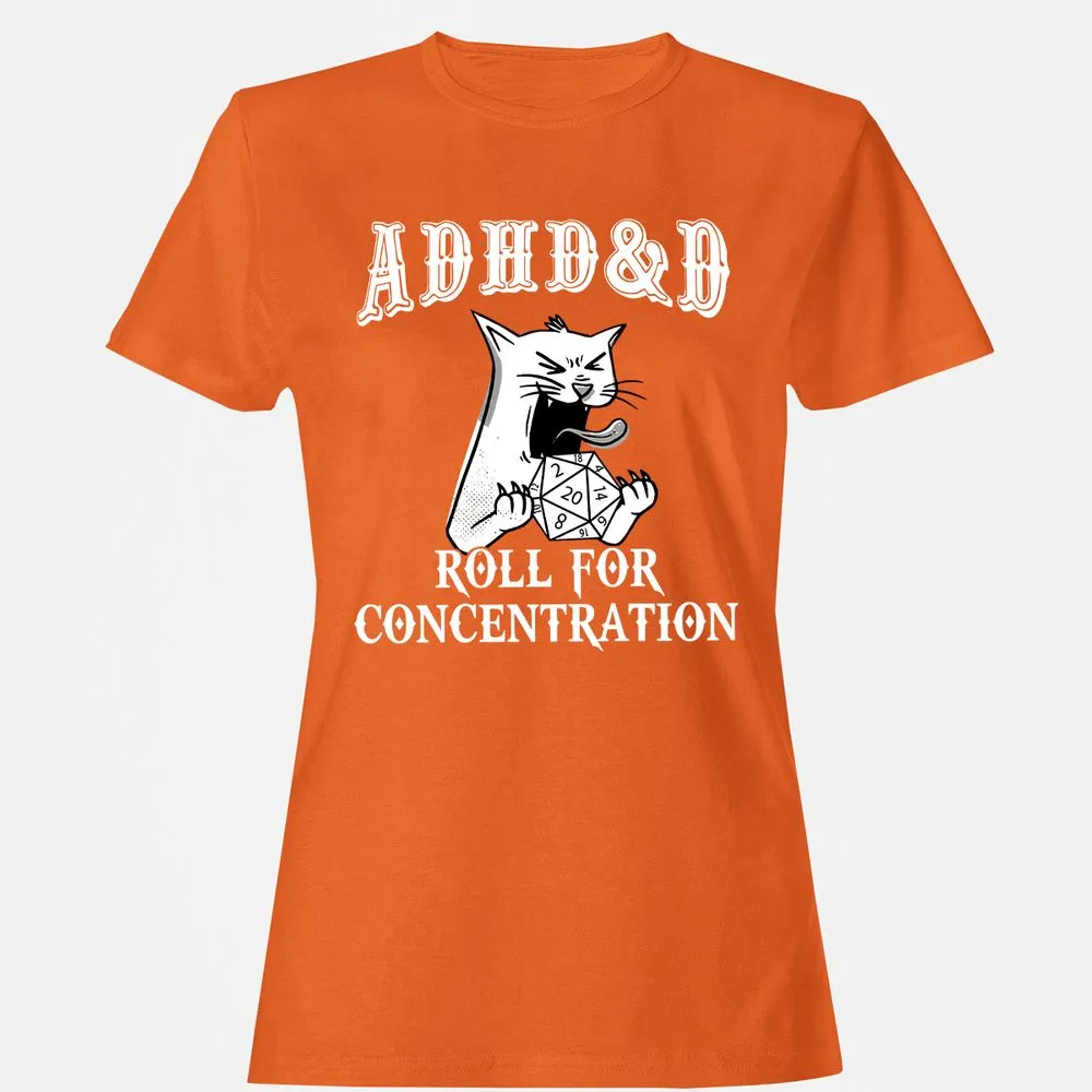 Cat ADHD&D Roll For Concentration Women's T-Shirt - Orange - 11