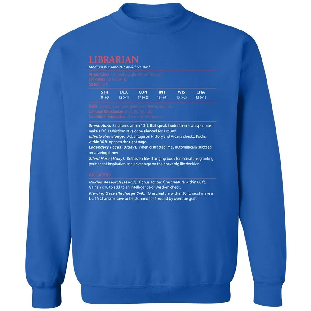 Librarian Stats Classic Unisex Sweatshirt - Royal - 9