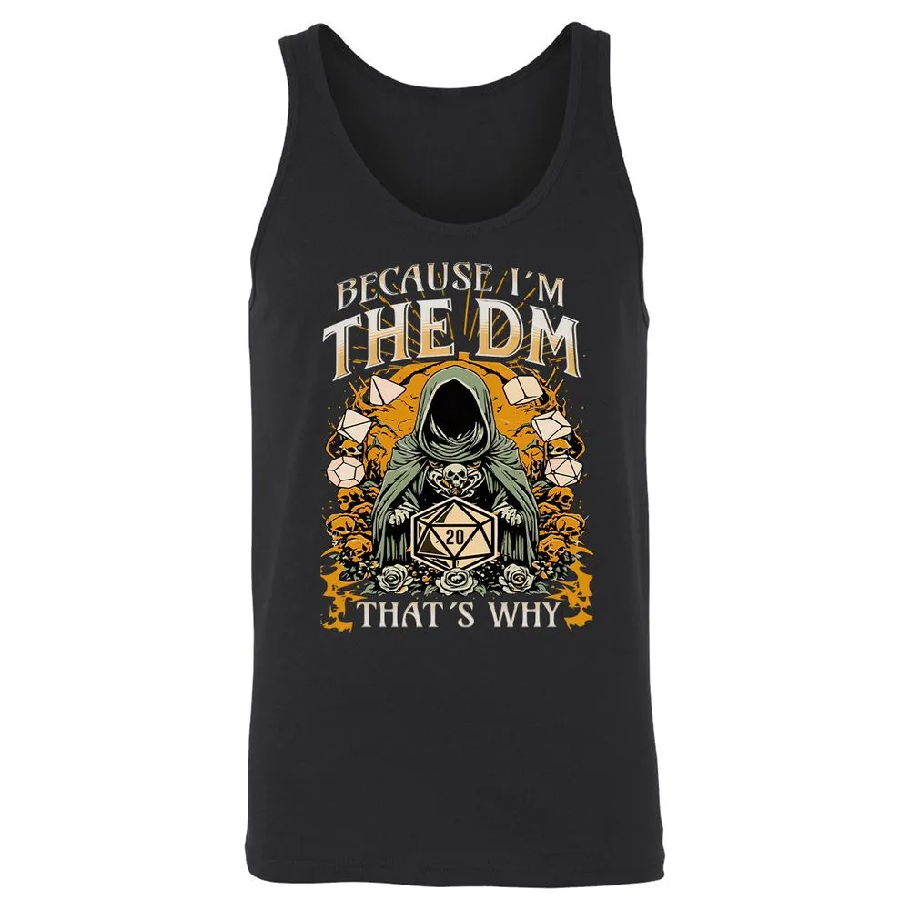 Because I'm DM That's Why Unisex Jersey Tank - Black - 1