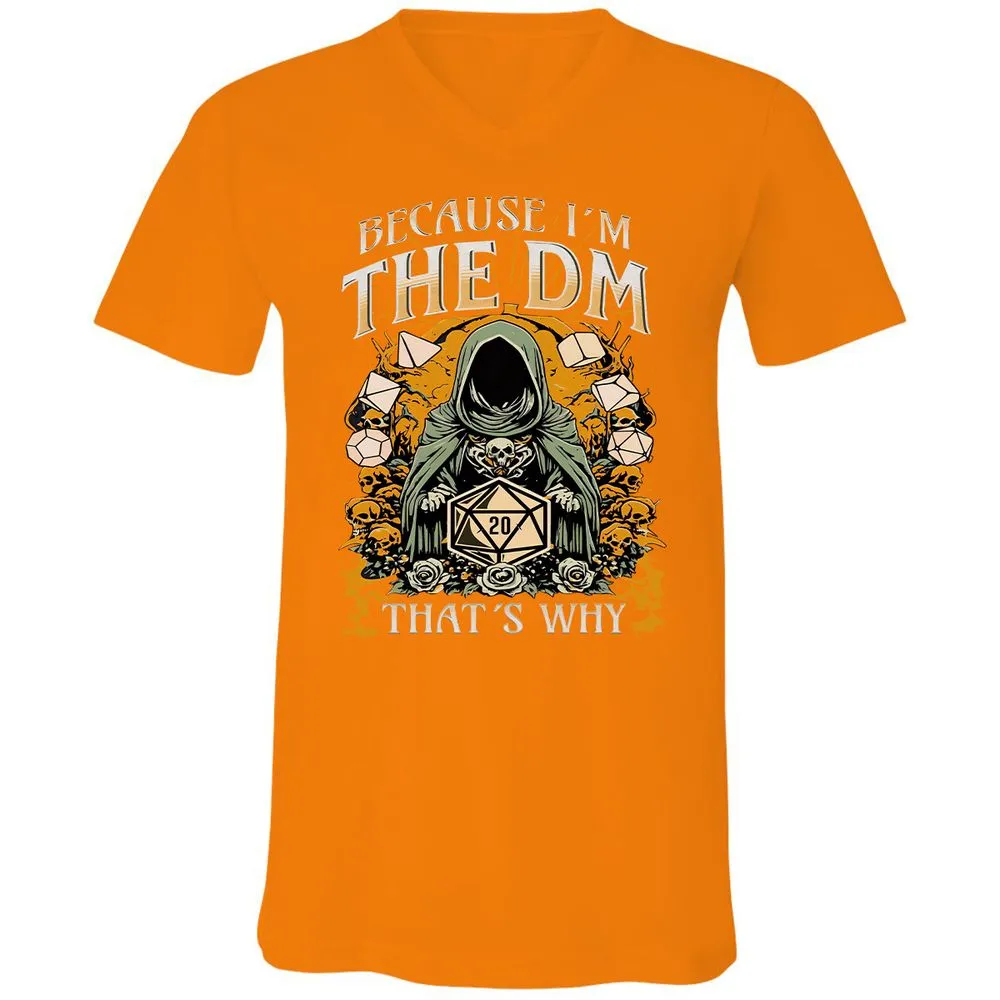 Because I'm DM That's Why Unisex V-Neck T-Shirt - Orange - 11