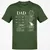 Dad Stats 2 Classic Unisex T-Shirt - Military Green - 6