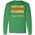 Awesome Dad Explore Dungeons Slay Dragons Long Sleeve T-Shirt - Irish Green - 10