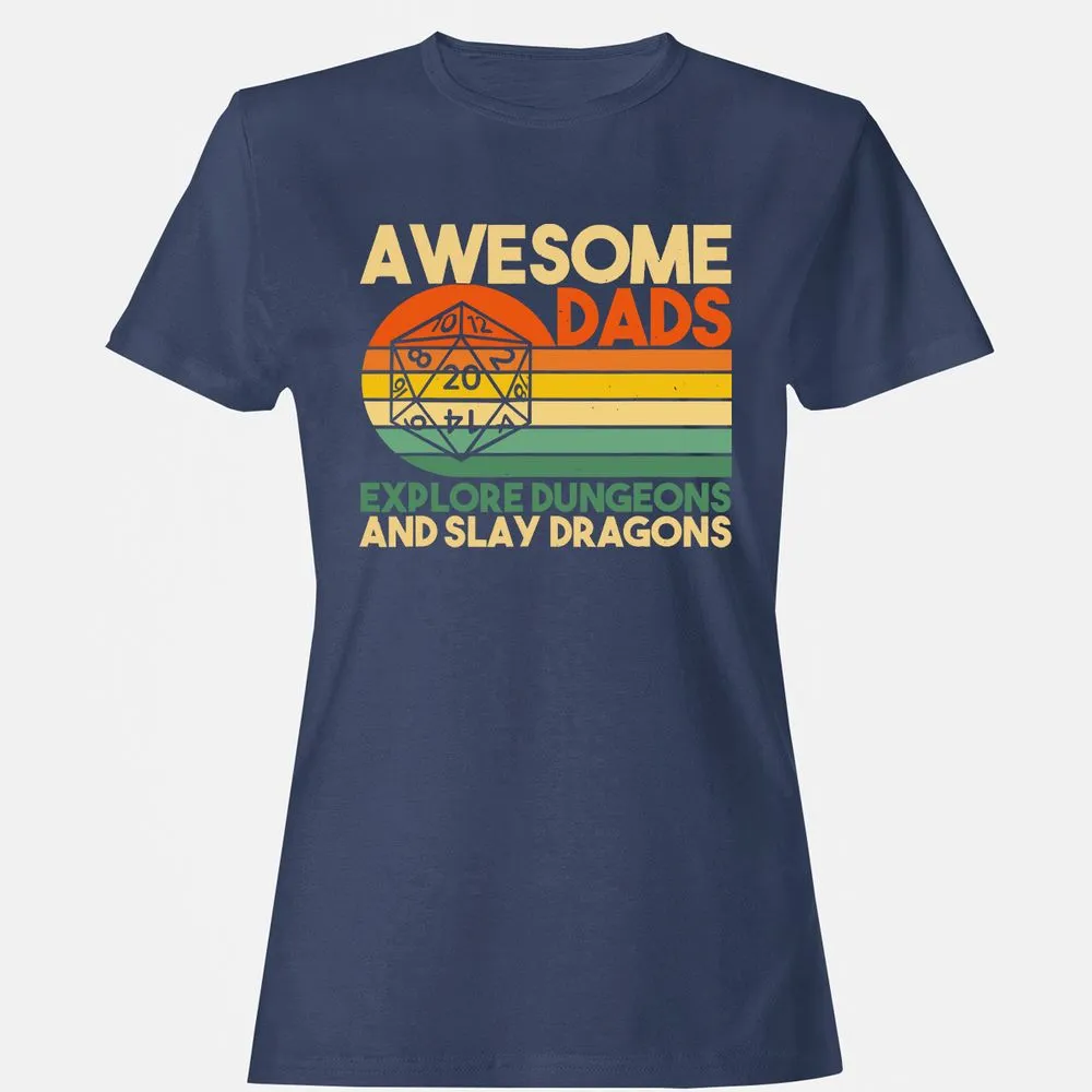 Awesome Dad Explore Dungeons Slay Dragons Women's T-Shirt - Navy - 10