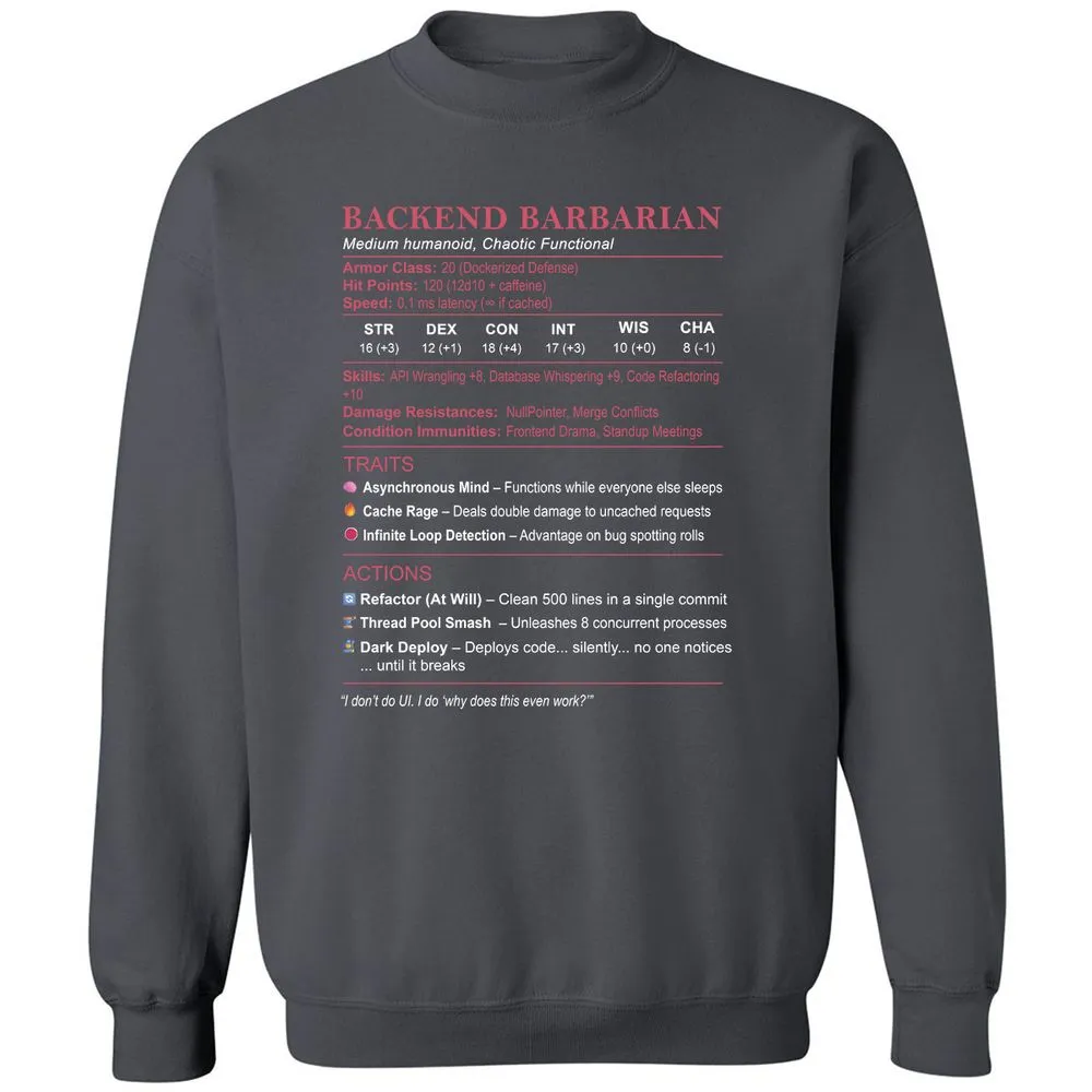 Backend Barbarian Stats Classic Unisex Sweatshirt - Charcoal - 7