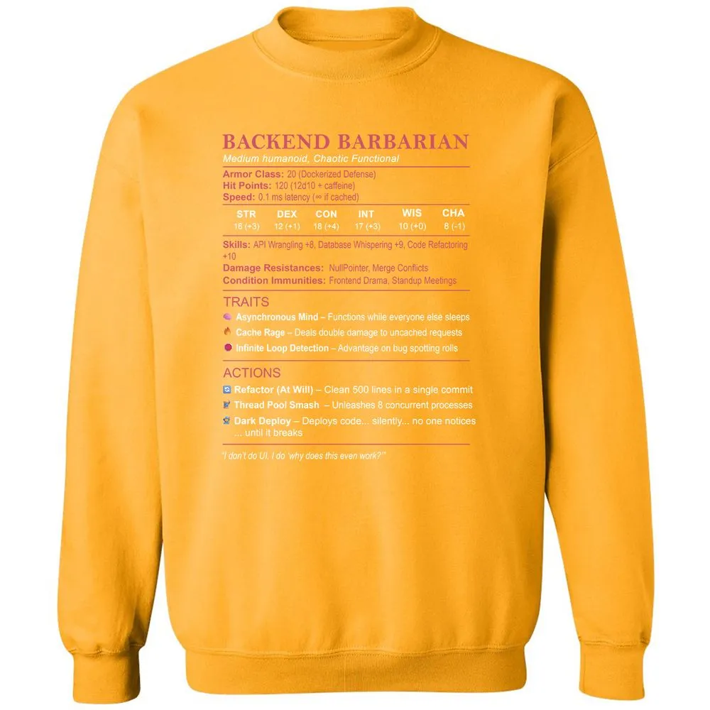 Backend Barbarian Stats Classic Unisex Sweatshirt - Gold - 11