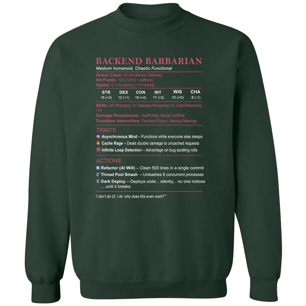 Backend Barbarian Stats Classic Unisex Sweatshirt - Forest Green - 4