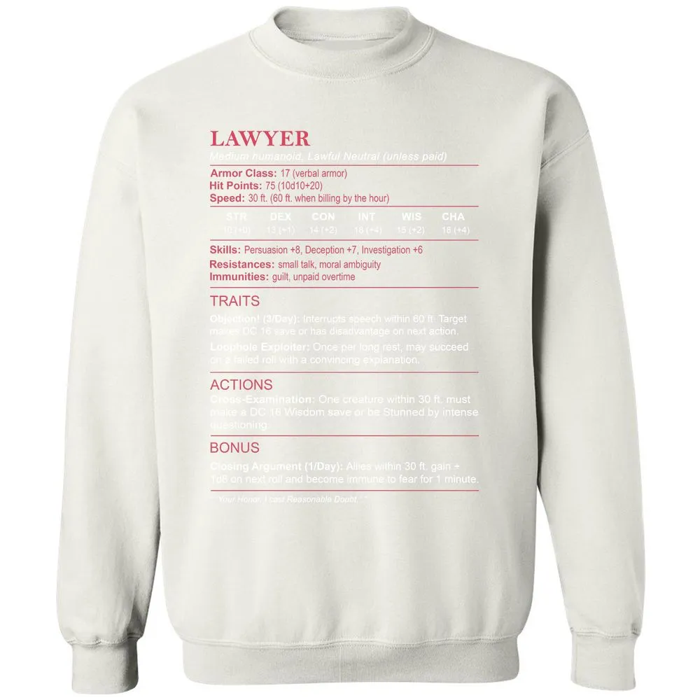 Lawyer Stats Classic Unisex Sweatshirt - White - 12