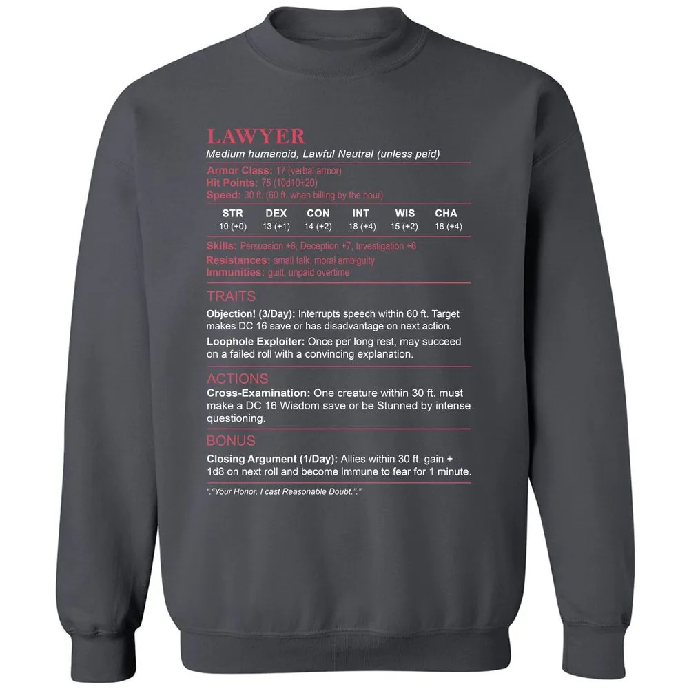 Lawyer Stats Classic Unisex Sweatshirt - Charcoal - 7