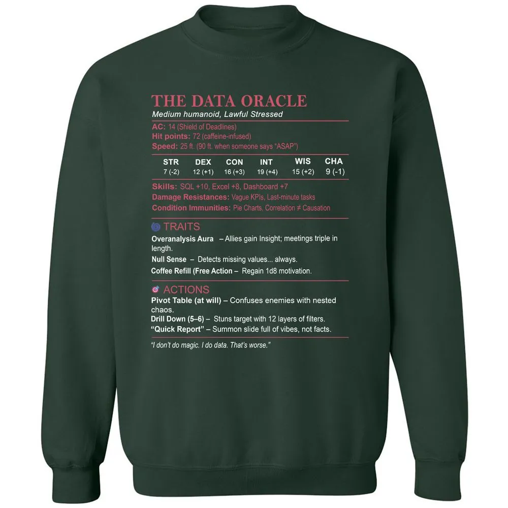 Data Analyst Stats (The Data Oracle) Classic Unisex Sweatshirt - Forest Green - 4