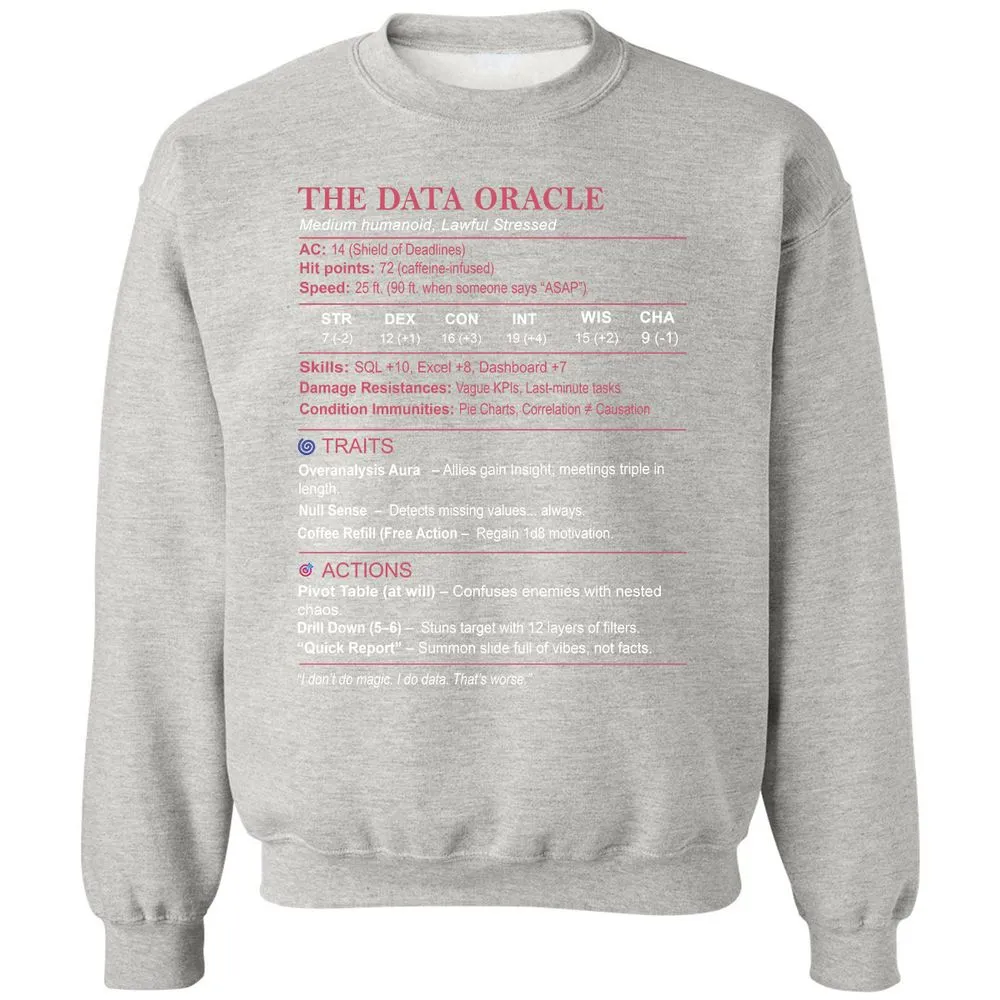 Data Analyst Stats (The Data Oracle) Classic Unisex Sweatshirt - Ash - 8