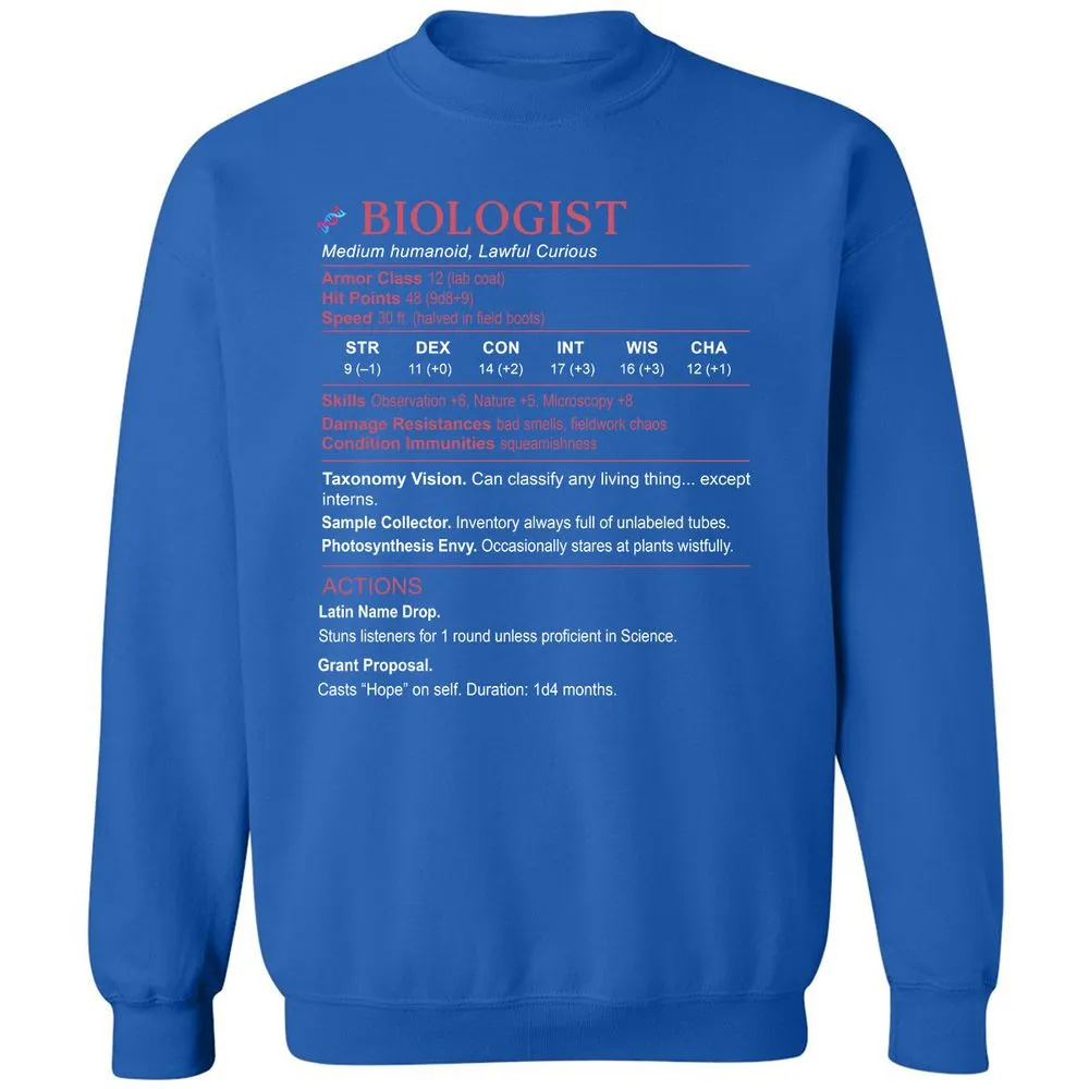 Biologist Stats Classic Unisex Sweatshirt - Royal - 9
