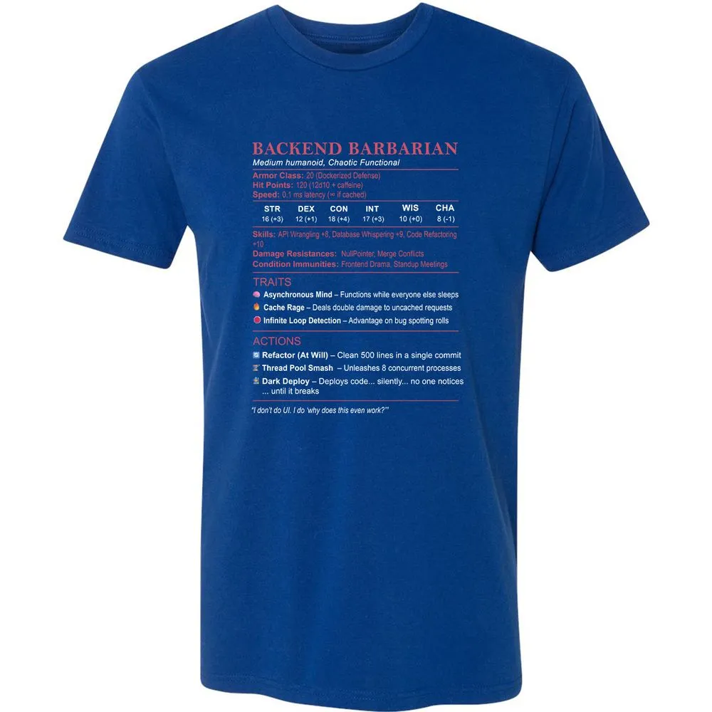 Backend Barbarian Stats Premium Unisex T-Shirt - Royal - 10