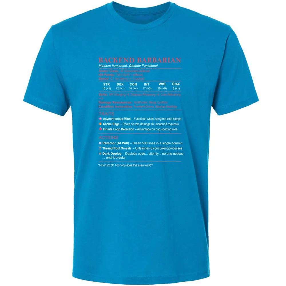 Backend Barbarian Stats Premium Unisex T-Shirt - Turquoise - 16