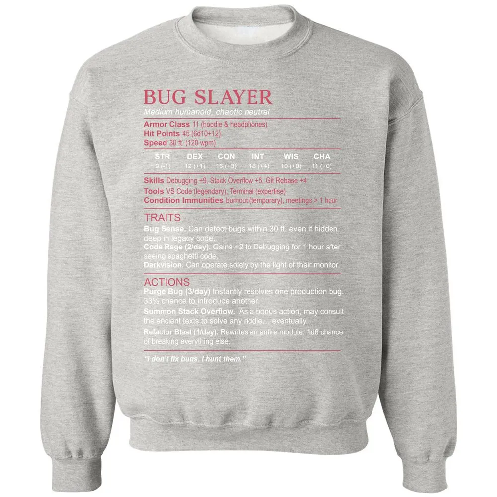 Software Engineer Stats (Bug Slayer) Classic Unisex Sweatshirt - Ash - 8