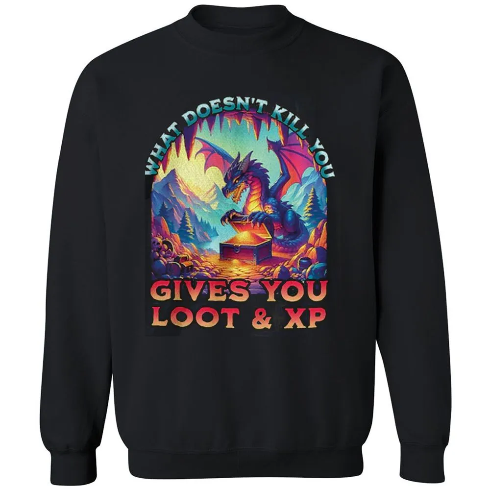 What Doesn't Kill You Give You Loot & XP Classic Unisex Sweatshirt - Black - 1