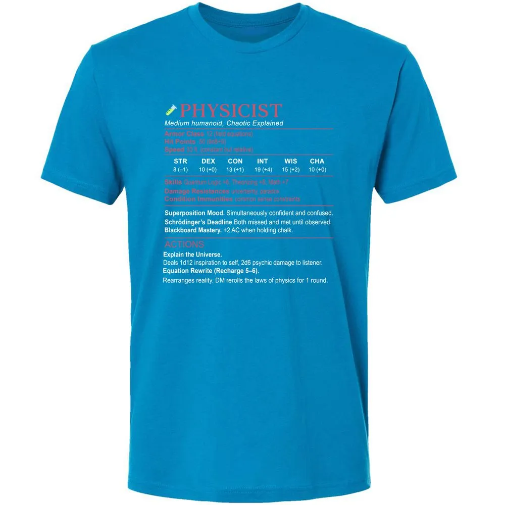 Physicist Stats Premium Unisex T-Shirt - Turquoise - 16