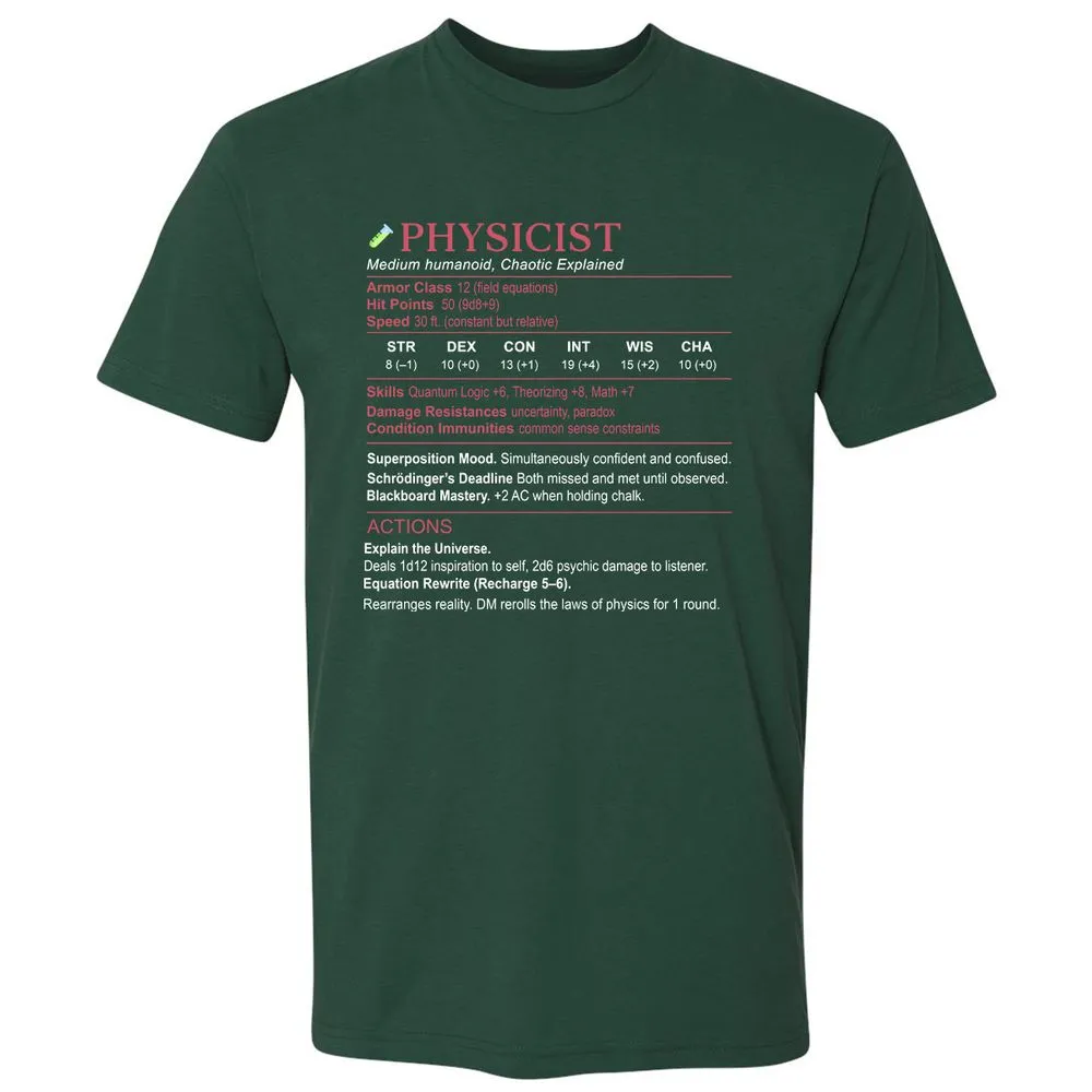 Physicist Stats Premium Unisex T-Shirt - Forest Green - 13