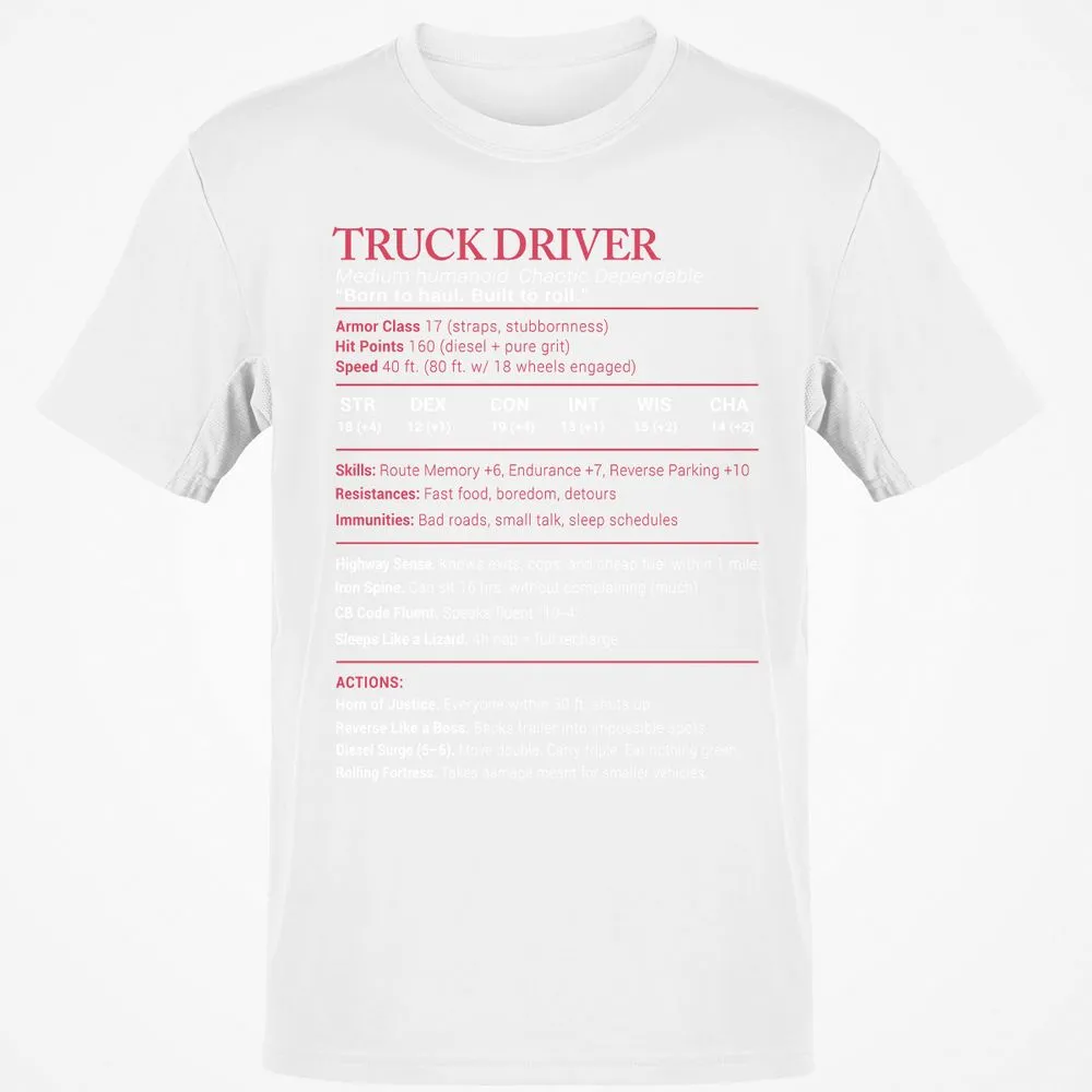 Truck Driver Stats Classic Unisex T-Shirt - White - 12