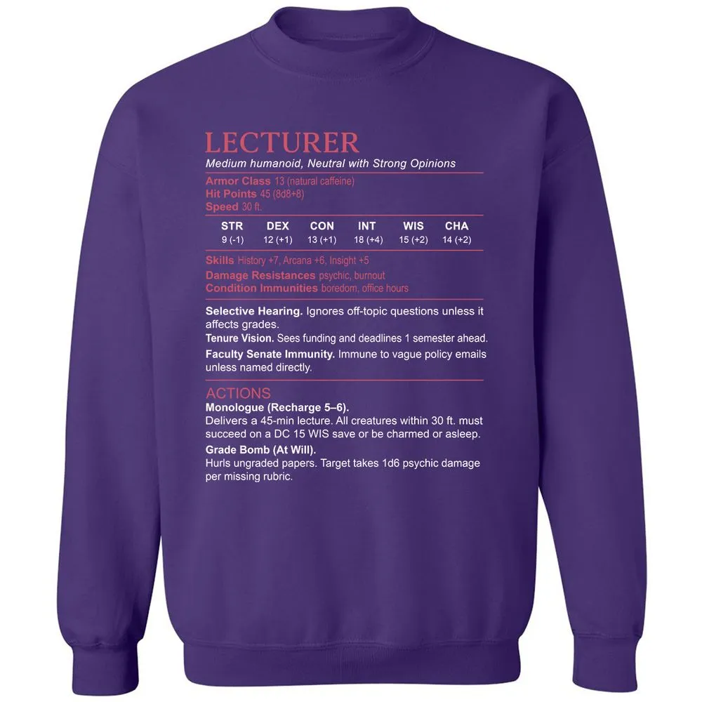 Lecturer Stats Classic Unisex Sweatshirt - Purple - 6