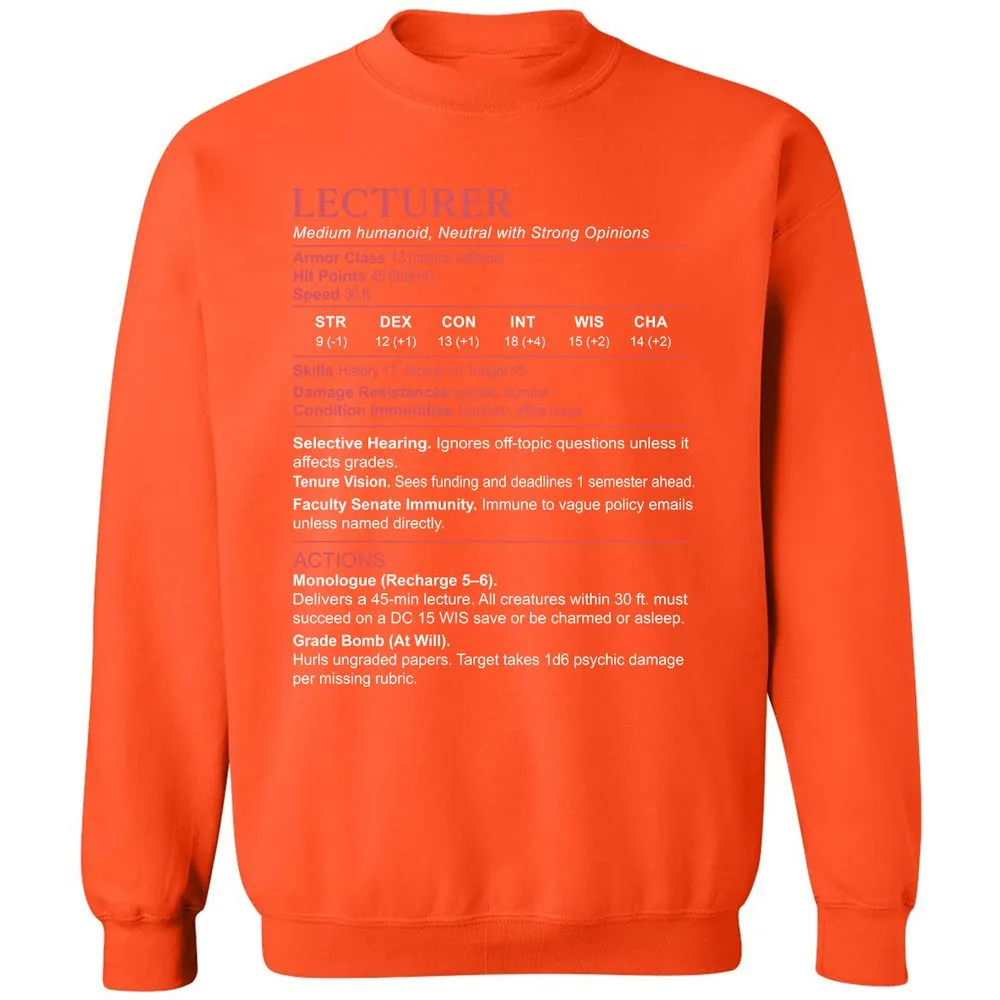 Lecturer Stats Classic Unisex Sweatshirt - Orange - 10