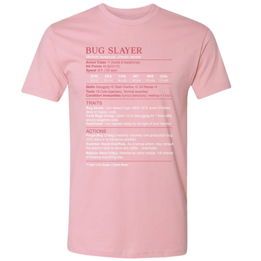 Software Engineer Stats (Bug Slayer) Premium Unisex T-Shirt - Light Pink - 3