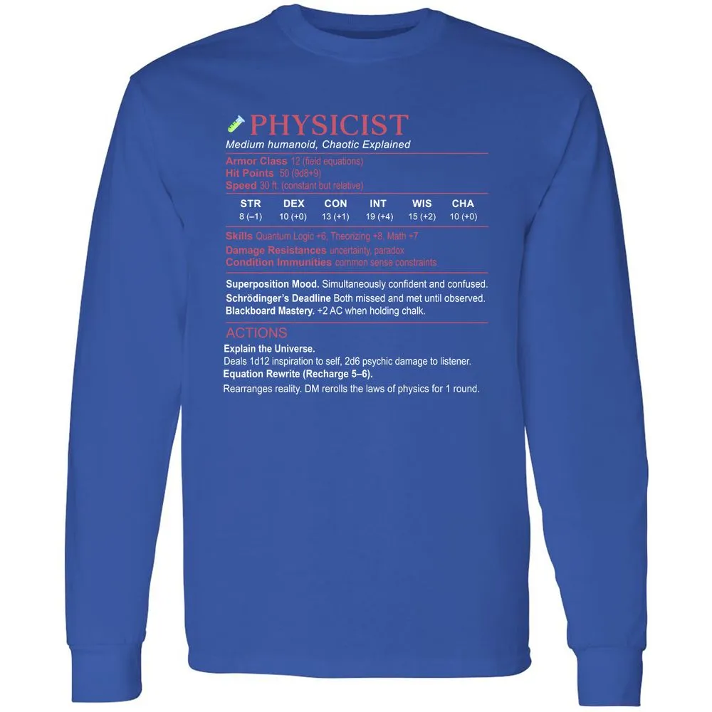 Physicist Stats Long Sleeve T-Shirt - Royal - 8