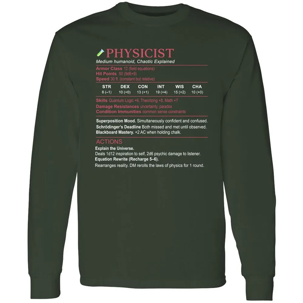 Physicist Stats Long Sleeve T-Shirt - Forest Green - 4