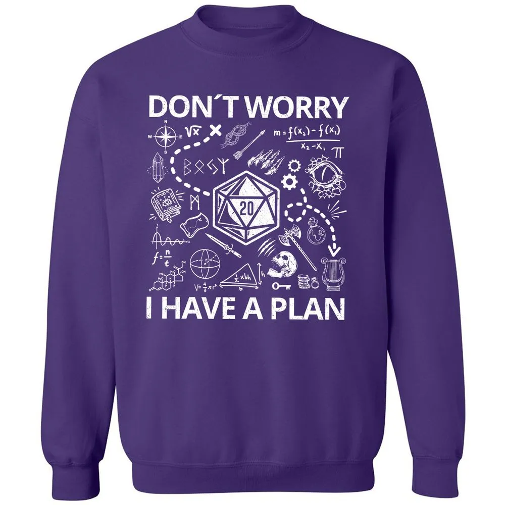 Don't Worry I Have A Plan Classic Unisex Sweatshirt - Purple - 6