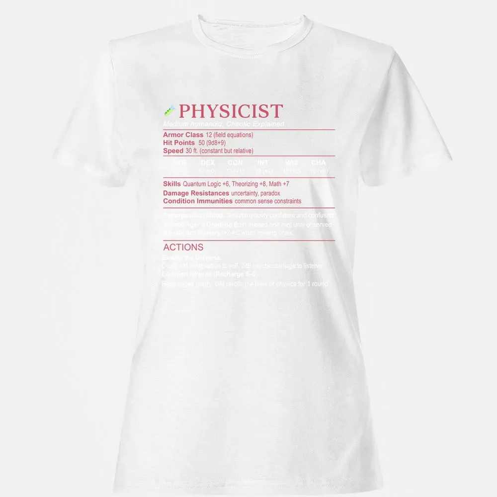 Physicist Stats Women's T-Shirt - White - 16