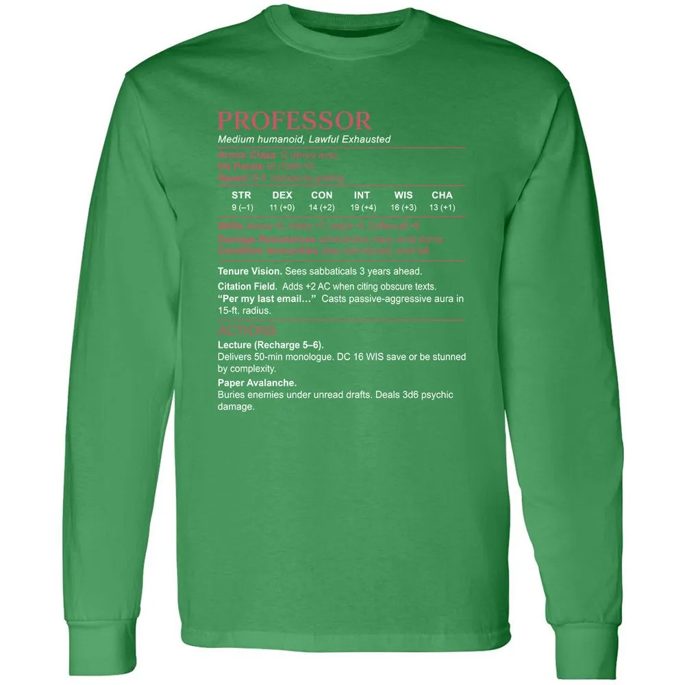 Professor Stats Long Sleeve T-Shirt - Irish Green - 10