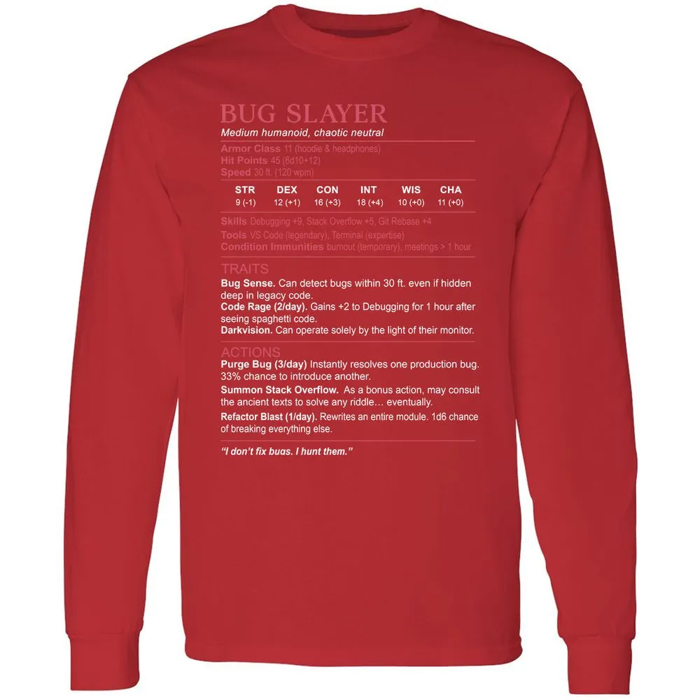 Software Engineer Stats (Bug Slayer) Long Sleeve T-Shirt - Red - 14