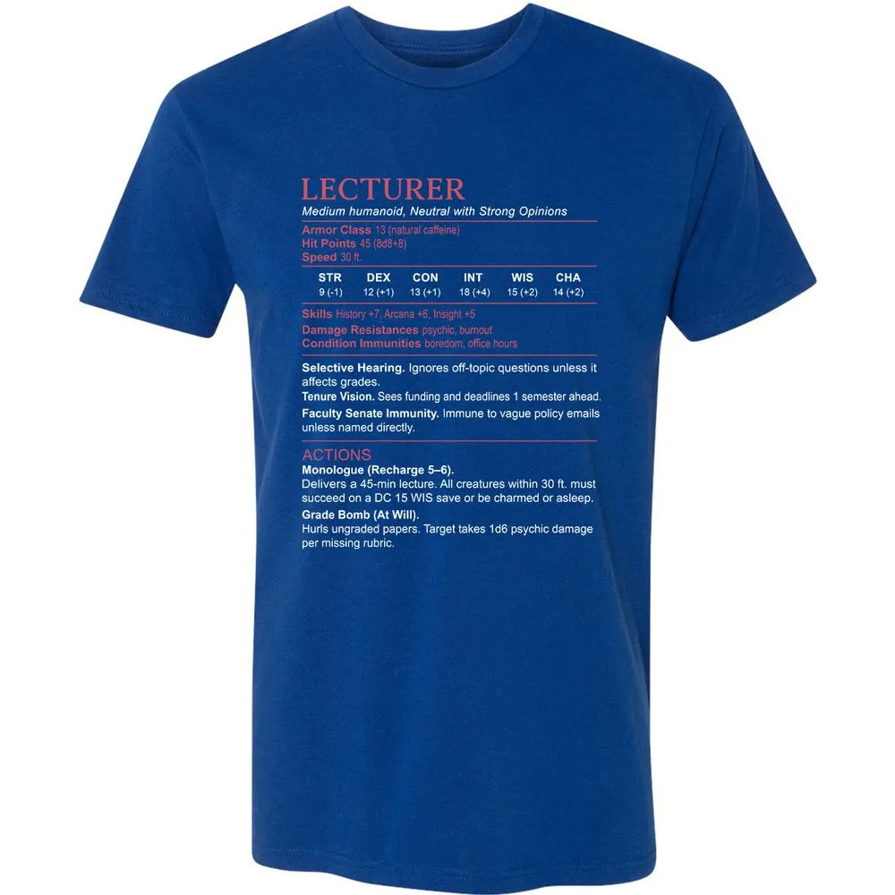 Lecturer Stats Premium Unisex T-Shirt - Royal - 10