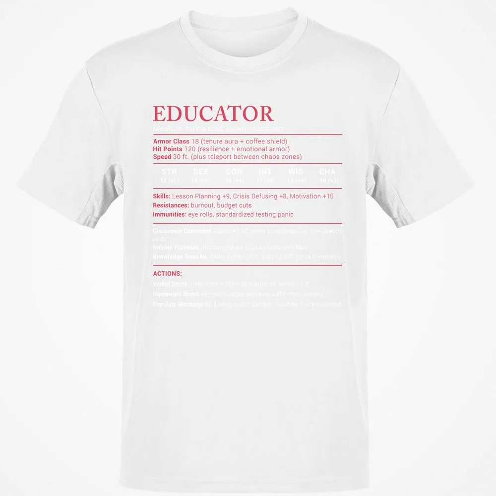 Educator Stats Classic Unisex T-Shirt - White - 12