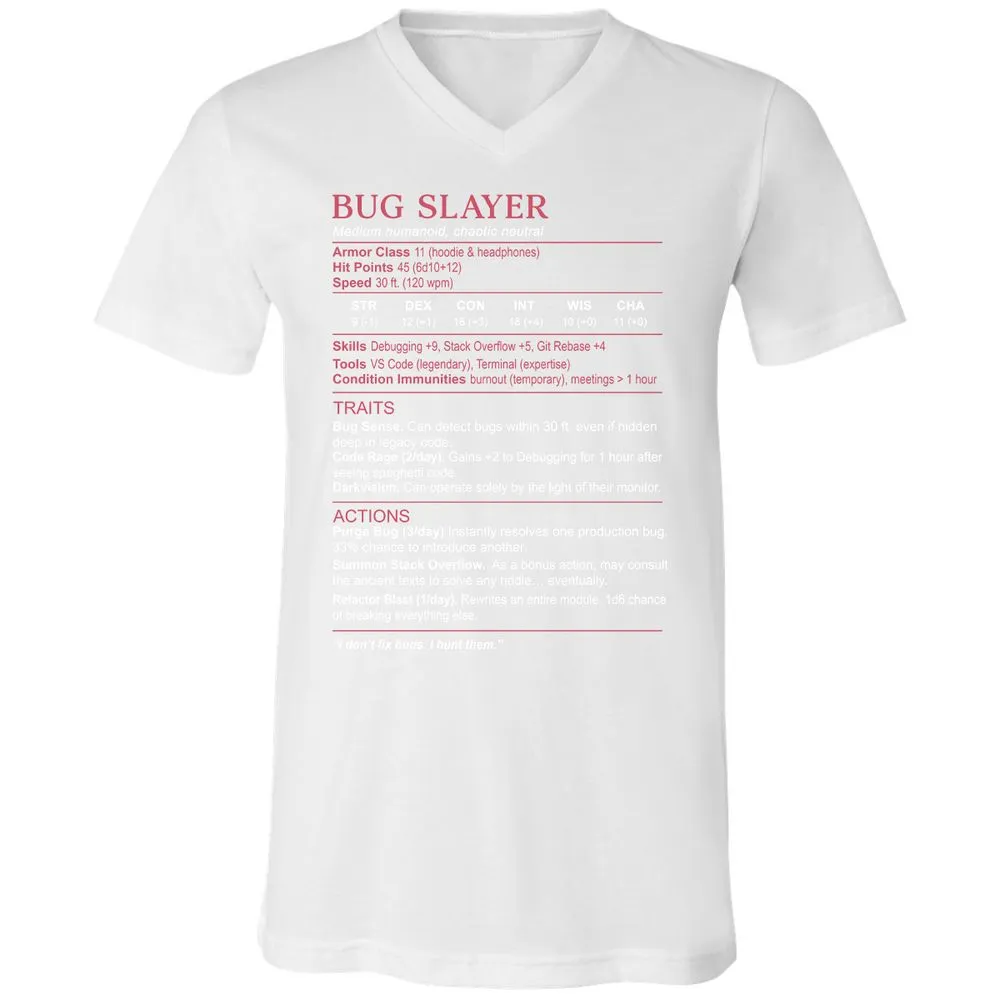 Software Engineer Stats (Bug Slayer) Unisex V-Neck T-Shirt - White - 5