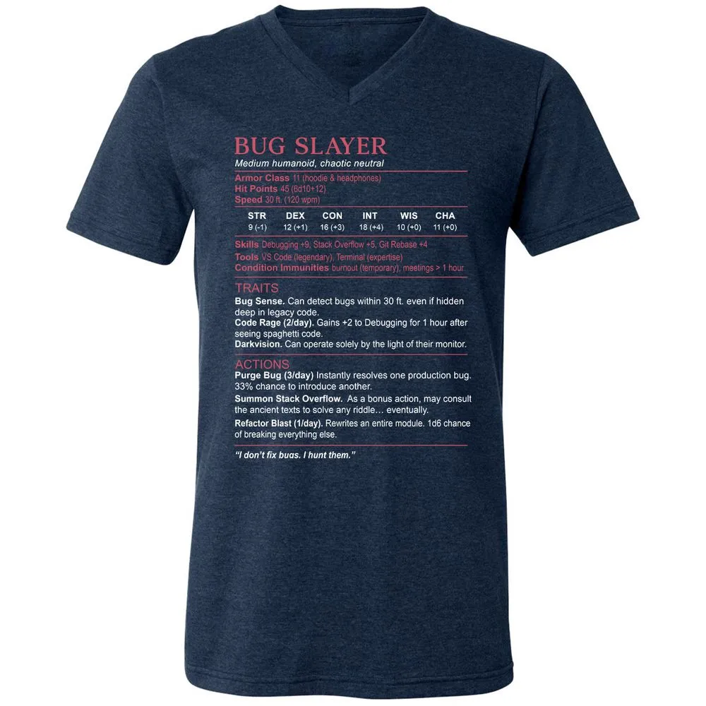 Software Engineer Stats (Bug Slayer) Unisex V-Neck T-Shirt - Heather Navy - 15
