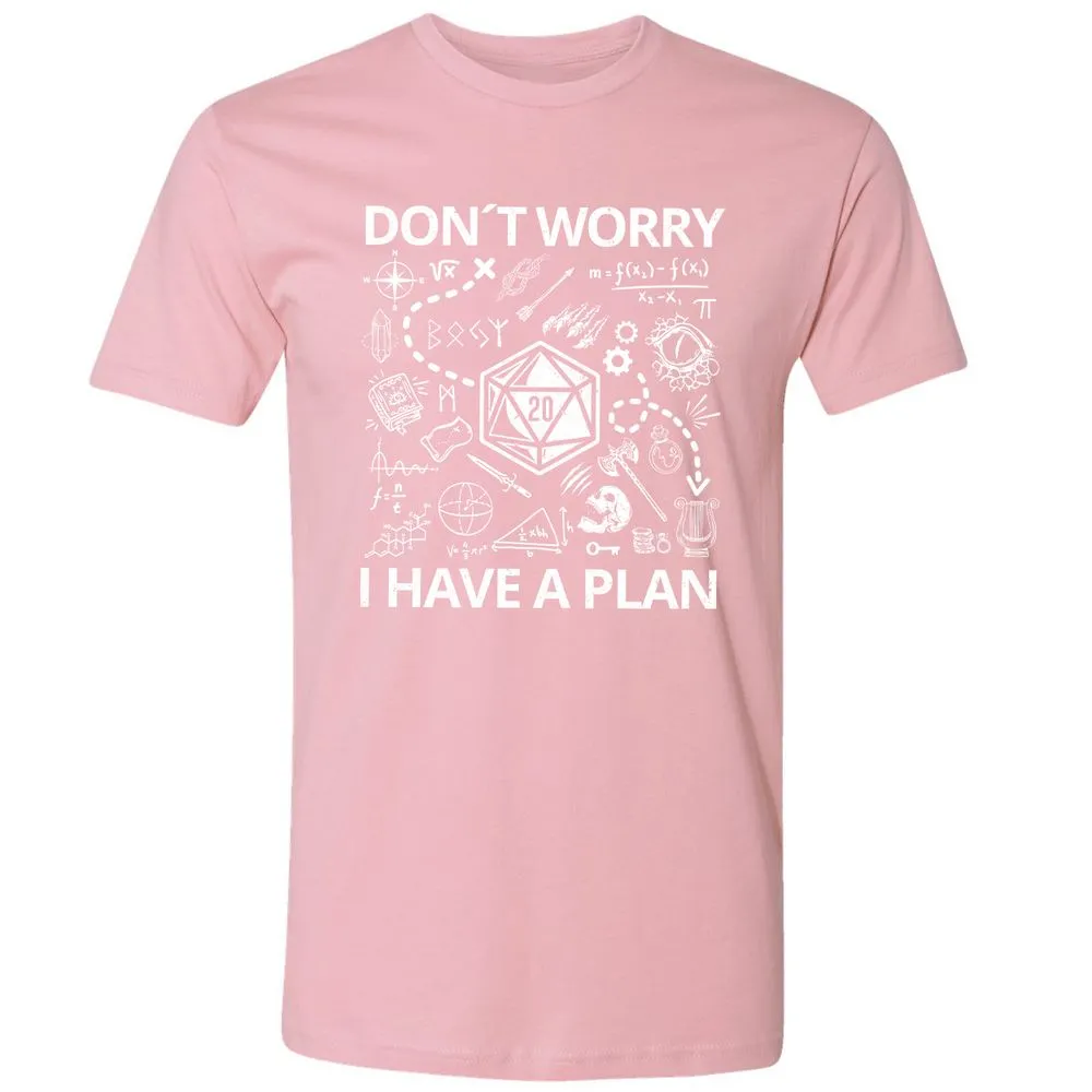 Don't Worry I Have A Plan Premium Unisex T-Shirt - Light Pink - 3