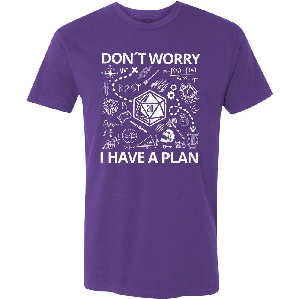 Don't Worry I Have A Plan Premium Unisex T-Shirt - Purple Rush - 7
