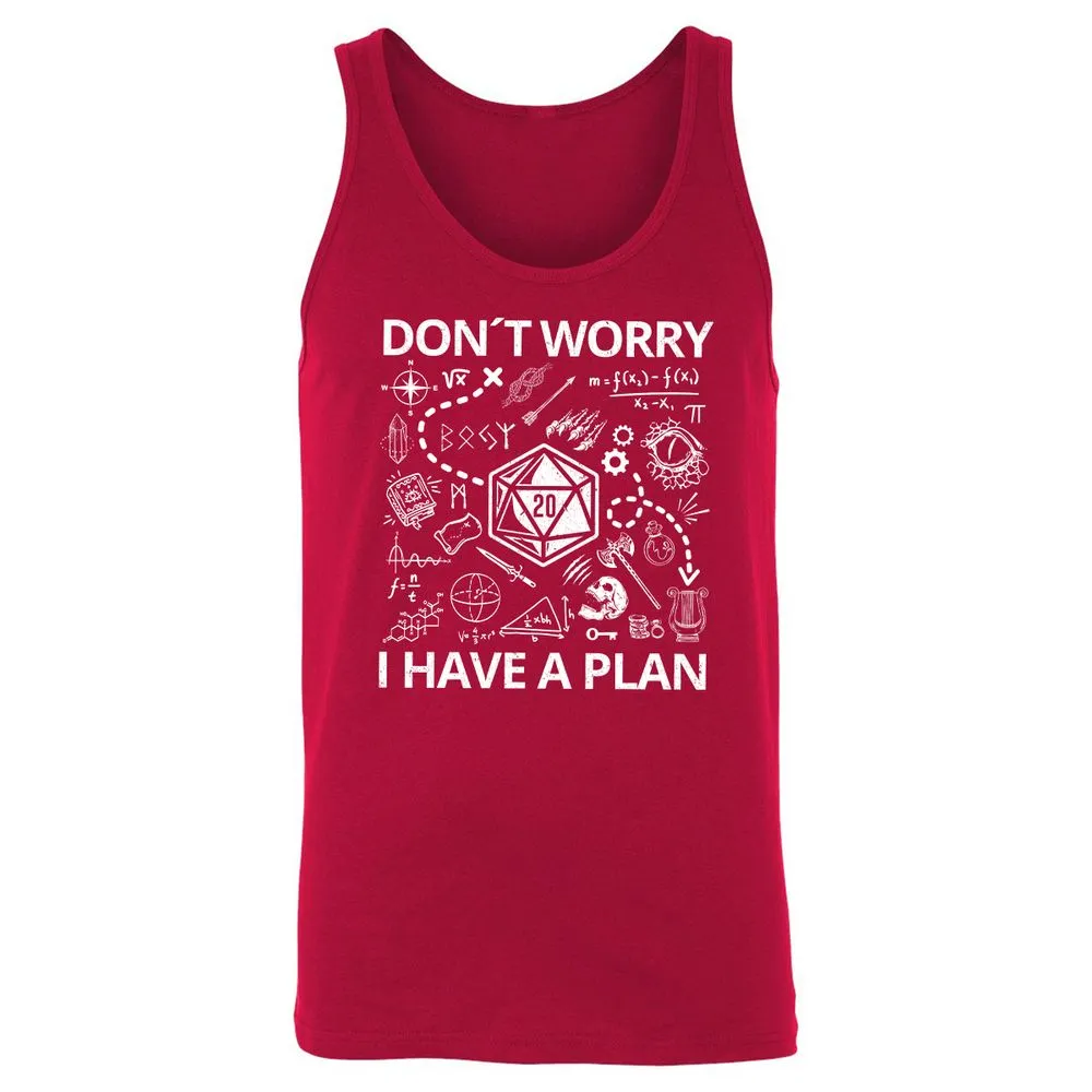 Don't Worry I Have A Plan Unisex Jersey Tank - Red - 11