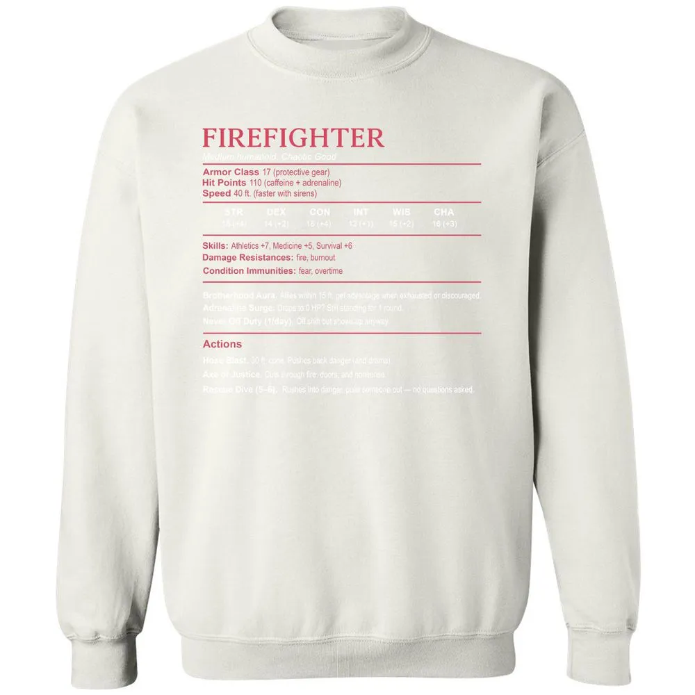 Firefighter Stats Classic Unisex Sweatshirt - White - 12