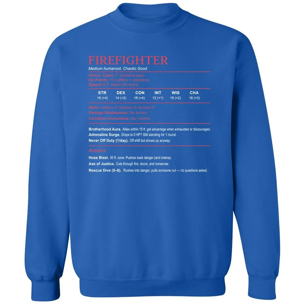 Firefighter Stats Classic Unisex Sweatshirt - Royal - 9