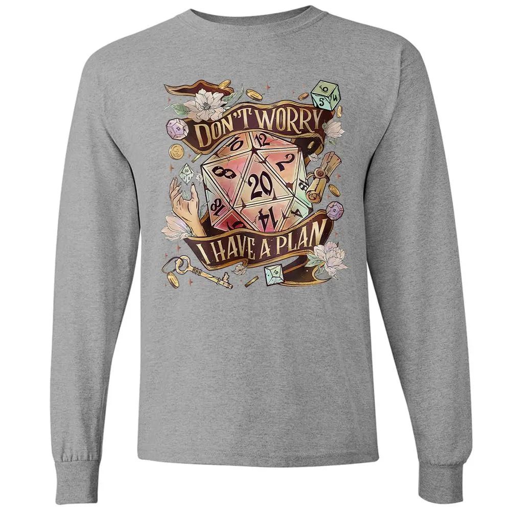 Floral Don't Worry I Have A Plan Long Sleeve T-Shirt - Graphite Heather - 6