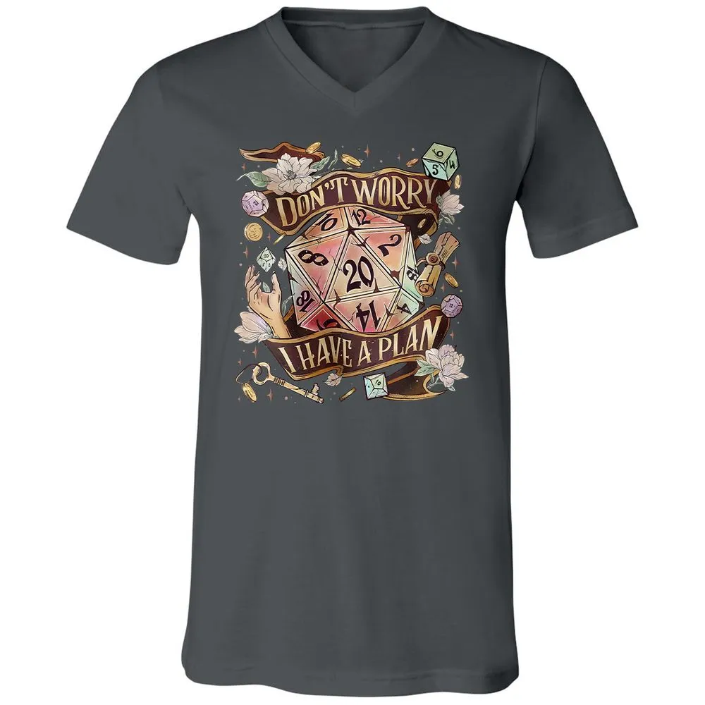 Floral Don't Worry I Have A Plan Unisex V-Neck T-Shirt - Asphalt - 12